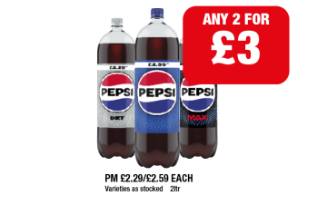 Pepsi, Max, Diet - Any 2 for £3 at Family Shopper