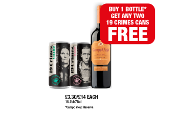 19 Crimes Chard, Rosé, Campo Viejo Rioja - Now Only Buy 1 Bottle & Get Any Two 19 Crimes Cans FREE at Family Shopper