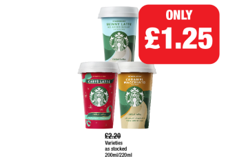Starbucks Skinny Latte, Caffè Latte, Caramel Macchiato - Now Only £1.25 each at Family Shopper