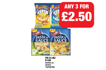 Super Noodles Chicken, Mild Curry, Pasta 'N' Sauce Cheese Leek & Ham, Mac 'N' Cheese - Any 2 for £2.50 at Family Shopper