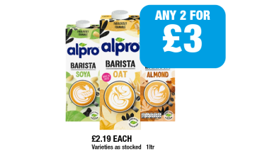 Alpro Barista Soya, Oat, Almond - Any 2 for £3 at Family Shopper
