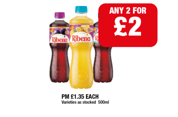 Ribena Blackcurrant, Zero, Pineapple & Passionfruit - Any 2 for £2 at Family Shopper