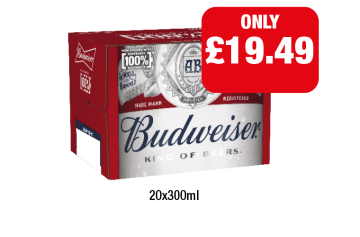 Budweiser - Now Only £19.49 at Family Shopper