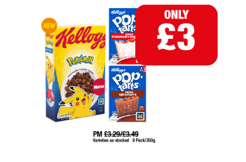 Kelloggs Pokemon, Pop Tarts Strawberry Sensations, Chocotastic - Now Only £3 at Family Shopper