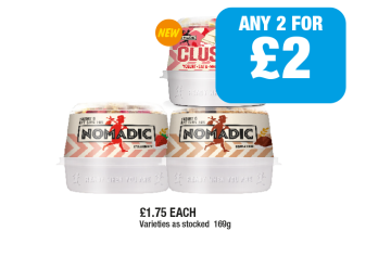 Nomadic Strawberry, Double Choc, Clusters Strawberry - Any 2 for £2 at Family Shopper