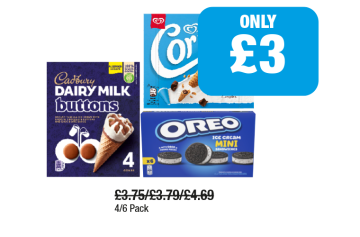 Cadbury Dairy Milk Buttons Ice Cream, Cornetto Classico, Oreo Mini - Now Only £3 at Family Shopper