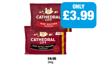 Cathedral City Cheddar Mature, Extra Mature - Now Only £3.99 at Family Shopper