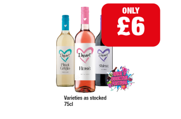 I Heart Wines Pinot Grigio, Rosé, Shiraz - Now Only £6 at Family Shopper