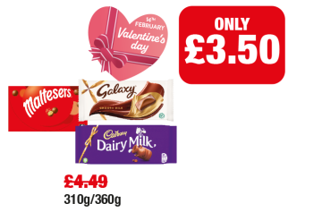 Maltesers, Galaxy Smooth Milk, Cadbury Dairy Mik - Was £4.49 - Now only £3.50 each at Family Shopper