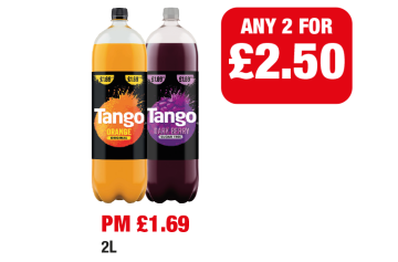 Tango Orange Original, Dark Berry Sugar Free - Any 2 for £2.50 at Family Shopper