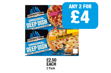 Chicago Town Pizza Pepperoni, Four Cheese - Any 2 for £4 at Family Shopper