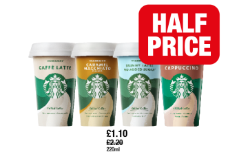 Starbucks Caffe Latte, Caramel Macchiato, Skinny Latte, Cappuccino - Now Half Price at Family Shopper