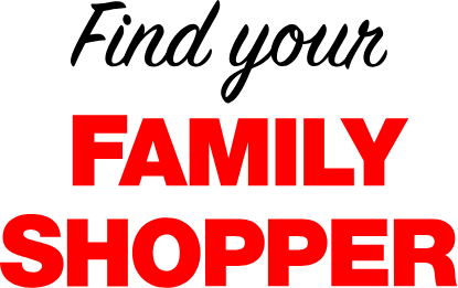 Find your Family Shopper